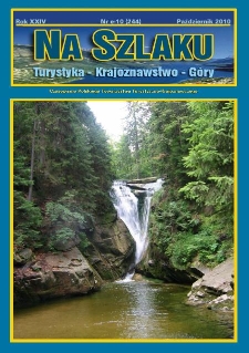 Na Szlaku : turystyka, krajoznawstwo, g&oacute;ry, 2010, nr e-10 (244) (październik)