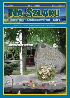 Na Szlaku : turystyka, krajoznawstwo, g&oacute;ry, 2010, nr e-11 (245) (listopad)