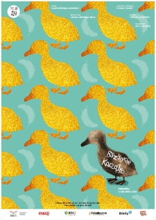 Brzydkie kaczątko - plakat [Dokument życia społecznego]