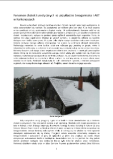 Fenomen chatek turystycznych na przykładzie Smogorniaka i AKT w Karkonoszach [Dokument elektroniczny]
