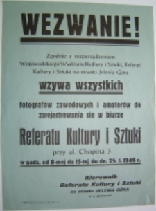Wezwanie [Inc. Zgodnie z rozporządzeniem Wojewódzkiego Wydziału Kultury i Sztuki ...]