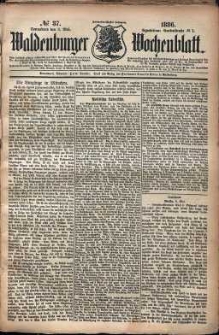 Waldenburger Wochenblatt, Jg. 32, 1886, nr 37