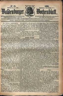 Waldenburger Wochenblatt, Jg. 32, 1886, nr 42