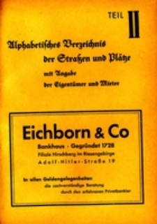 Hirschberger Einwohner-Buch 1939. Teil 2, Alphabetisches Verzeichnis der Strassen und Plätze mit Angabe Der Eigentümer und Mieter