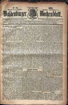 Waldenburger Wochenblatt, Jg. 32, 1886, nr 92