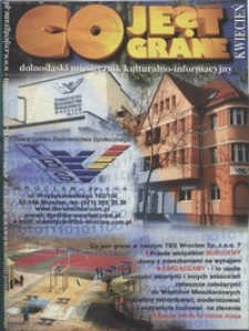 Co Jest Grane : dolnośląski miesięcznik kulturalno-informacyjny, 2001, nr 4 (86)