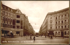 Görlitz, Bahnhofsvorplatz und Berlinerstrasse. [Dokument ikonograficzny]