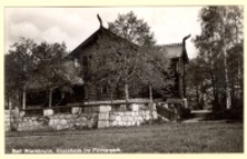 Bad Warmbrunn, Blockhaus im Füllnerpark [Dokument ikonograficzny]