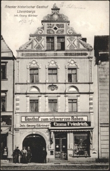 Ältester historischer Gasthof Löwenbergs Inh. Georg Gärtner [Dokument ikonograficzny]