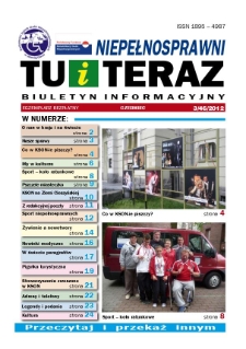 Niepełnosprawni Tu i Teraz : biuletyn informacyjny, 2012, nr 3 (46)