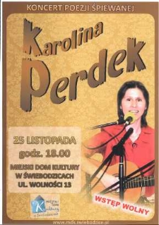Karolina Perdek - koncert pozeji śpiewanej