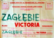Zawody piłki nożnej klasy okręgowej: Zagłębie Wałbrzych - Victoria Świebodzice